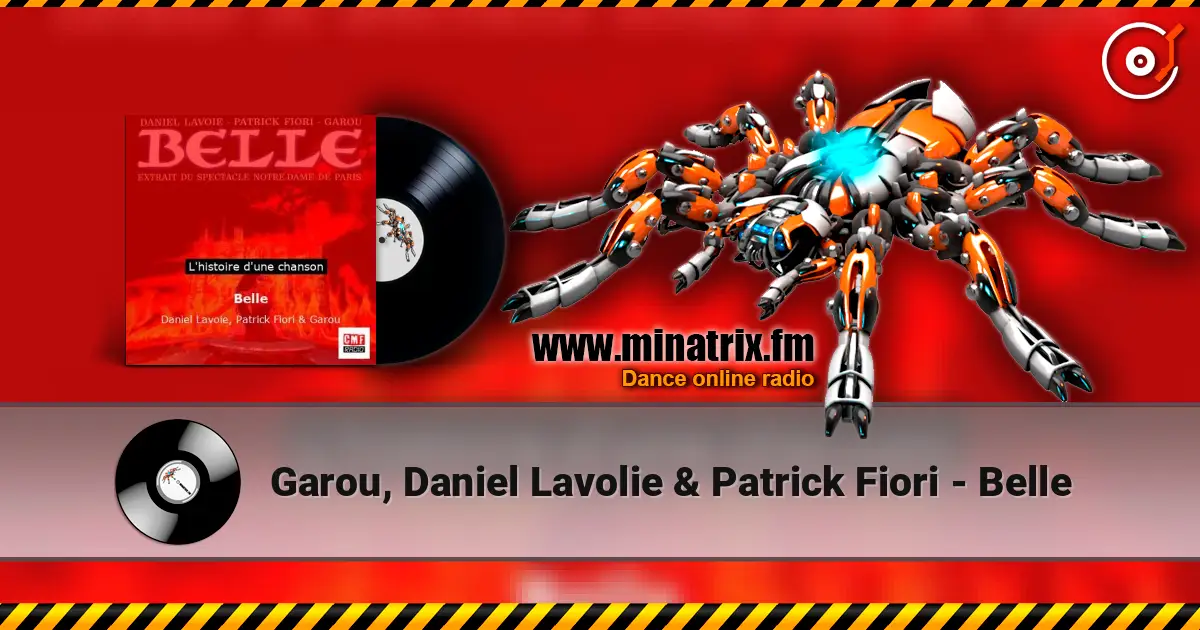 Garou, Daniel Lavolie & Patrick Fiori - Belle escuchar online en alta calidad | Minatrix.FM