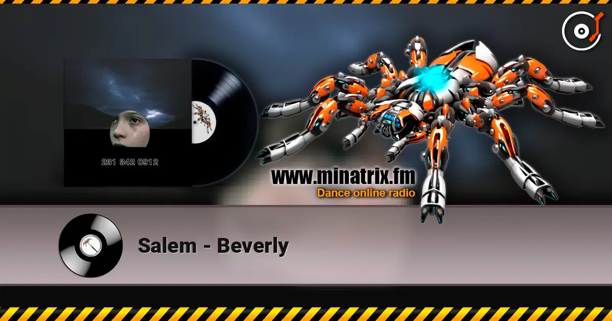 Salem - Beverly escuchar online en alta calidad | Minatrix.FM