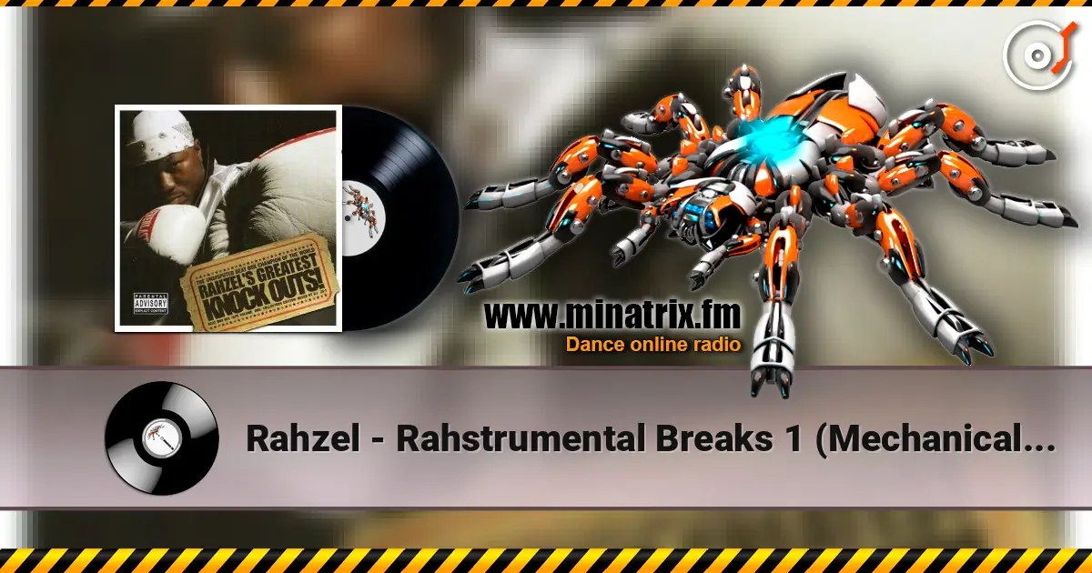 Rahzel - Rahstrumental Breaks 1 (Mechanical Man 1) escuchar online en alta calidad | Minatrix.FM