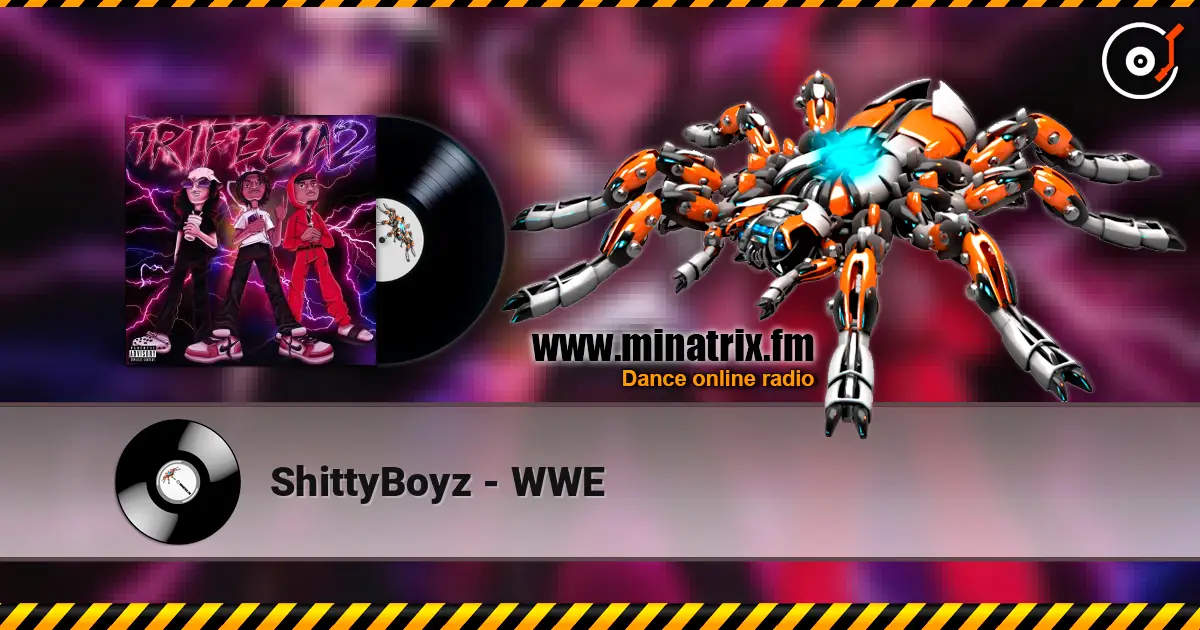 ShittyBoyz - WWE escuchar online en alta calidad | Minatrix.FM