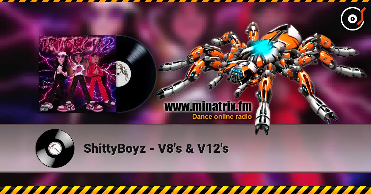 ShittyBoyz - V8's & V12's escuchar online en alta calidad | Minatrix.FM