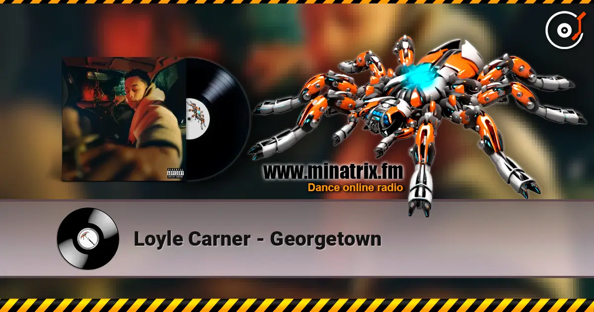 Loyle Carner - Georgetown escuchar online en alta calidad | Minatrix.FM