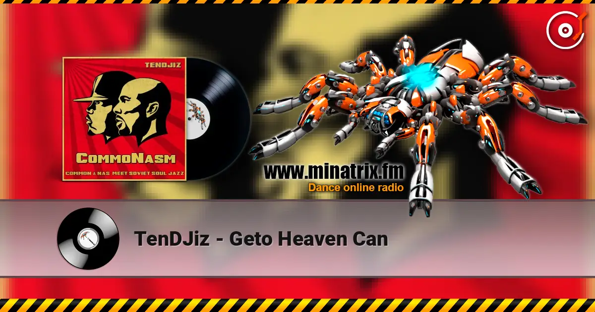 TenDJiz - Geto Heaven Can escuchar online en alta calidad | Minatrix.FM