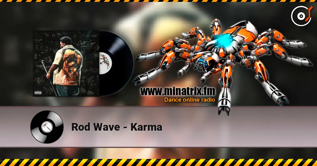 Rod Wave - Karma escuchar online en alta calidad | Minatrix.FM
