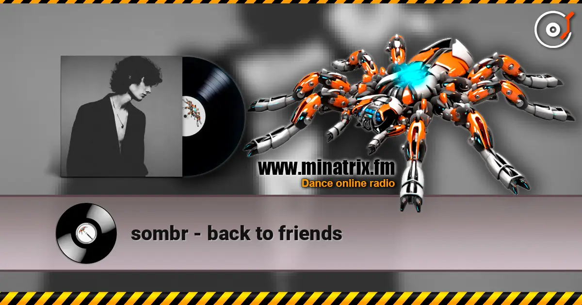 sombr - back to friends escuchar online en alta calidad | Minatrix.FM