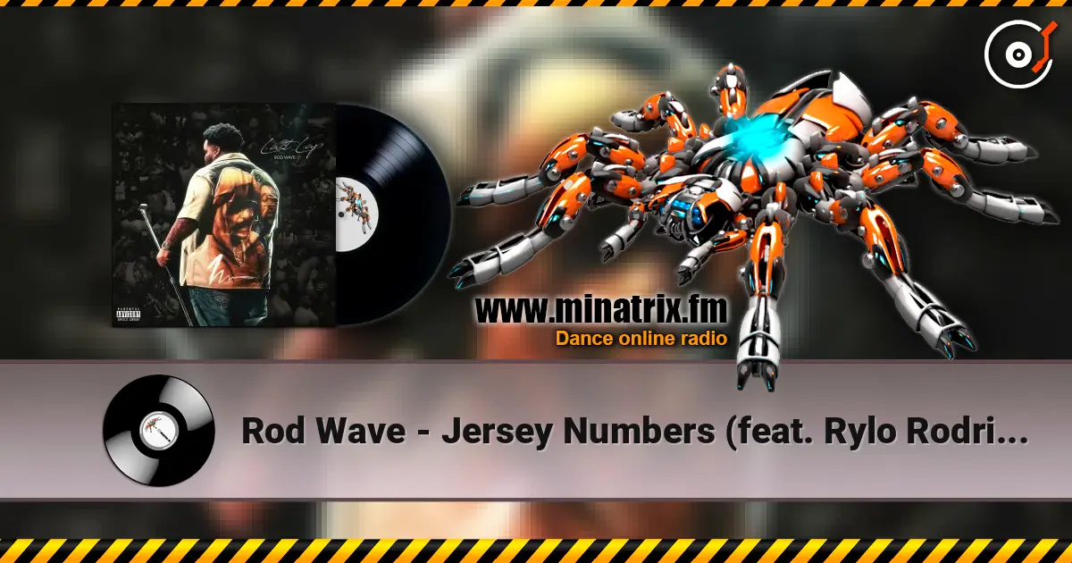 Rod Wave - Jersey Numbers (feat. Rylo Rodriguez) escuchar online en alta calidad | Minatrix.FM