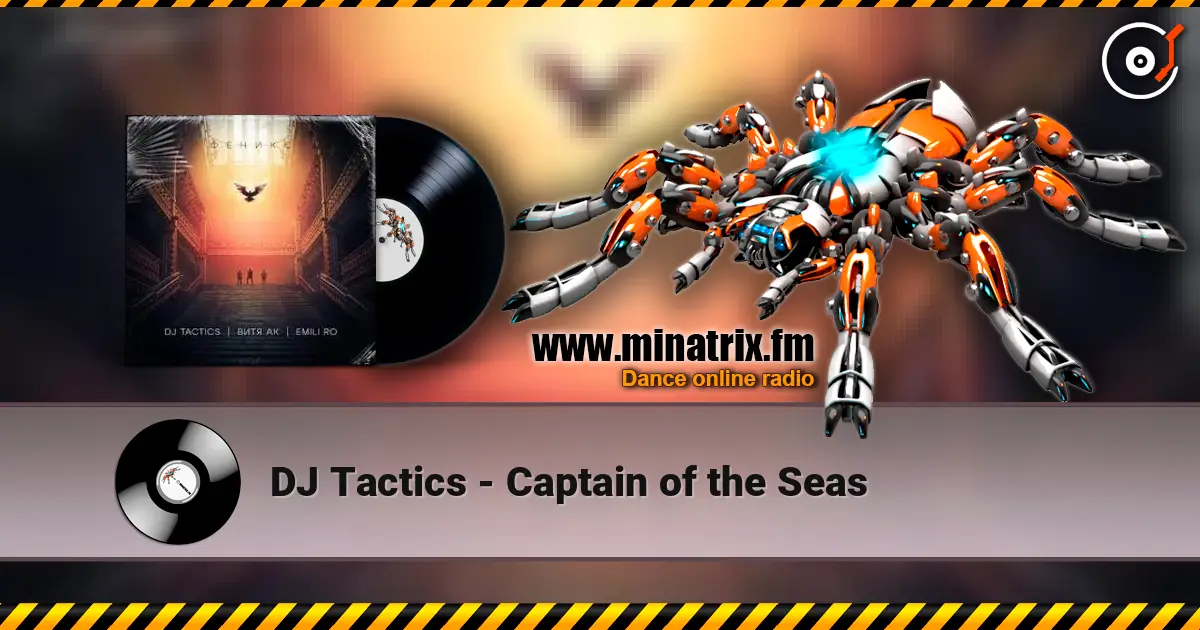 DJ Tactics - Captain of the Seas escuchar online en alta calidad | Minatrix.FM