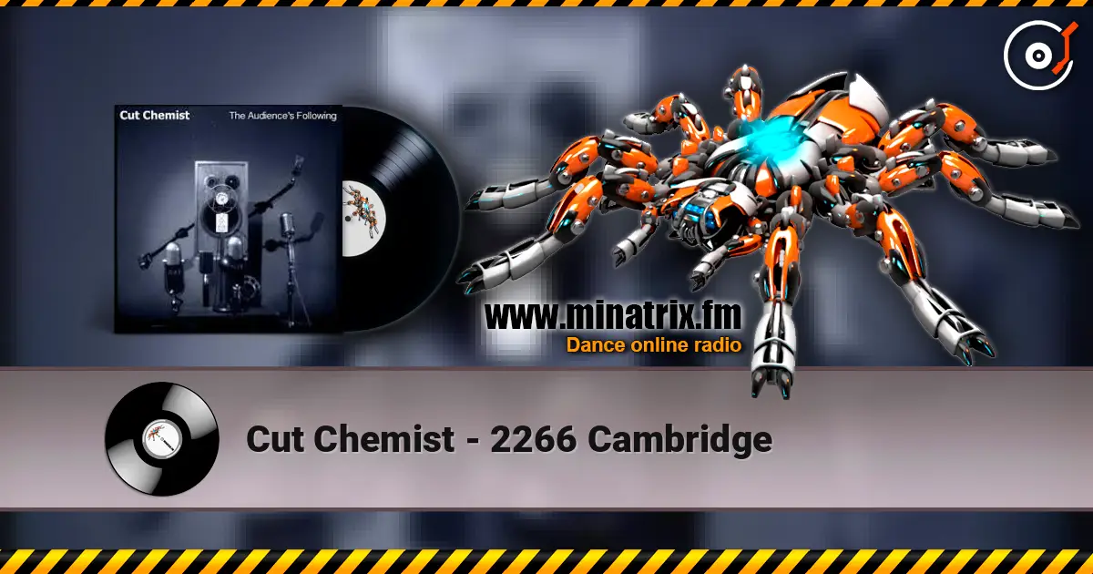 Cut Chemist - 2266 Cambridge escuchar online en alta calidad | Minatrix.FM