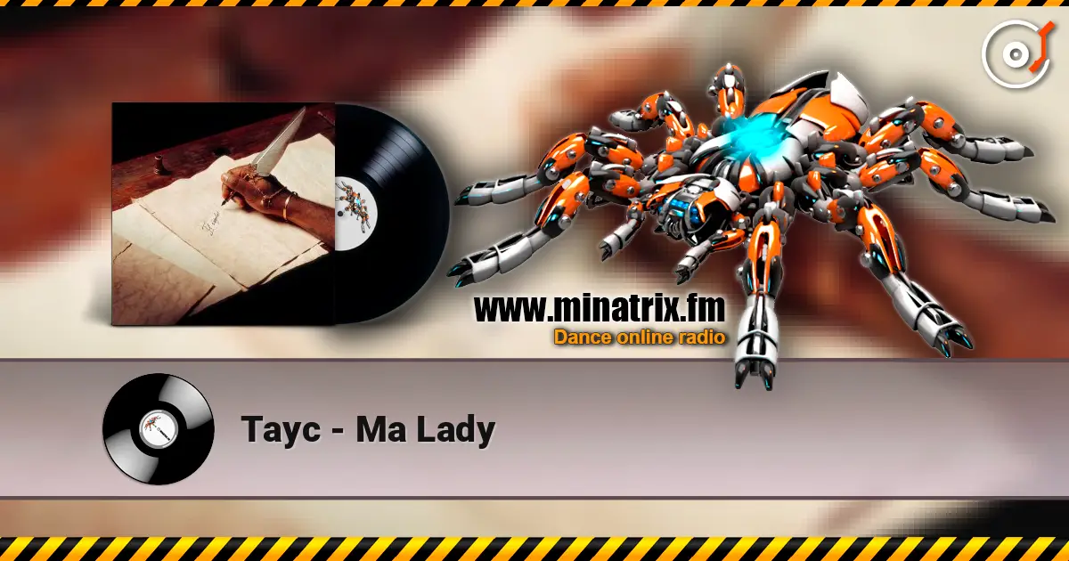 Tayc - Ma Lady escuchar online en alta calidad | Minatrix.FM