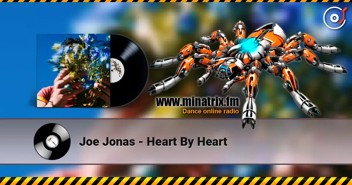 Joe Jonas - Heart By Heart escuchar online en alta calidad | Minatrix.FM