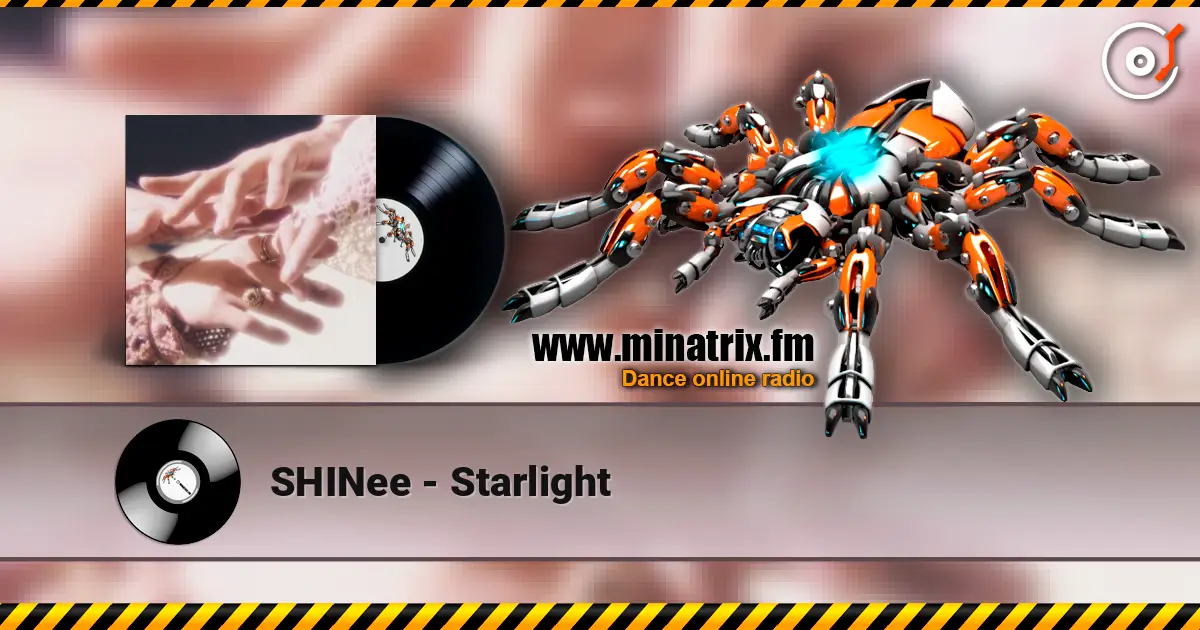 SHINee - Starlight escuchar online en alta calidad | Minatrix.FM