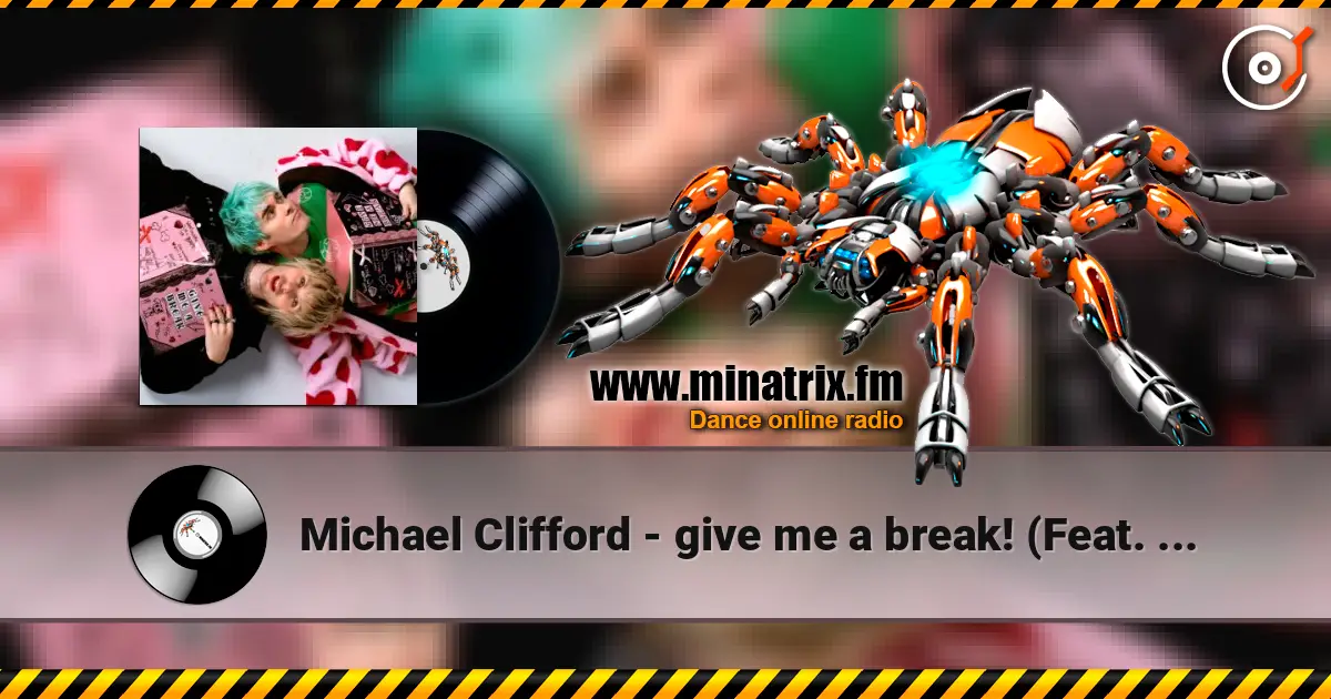 Michael Clifford - give me a break! (Feat. Waterparks) escuchar online en alta calidad | Minatrix.FM