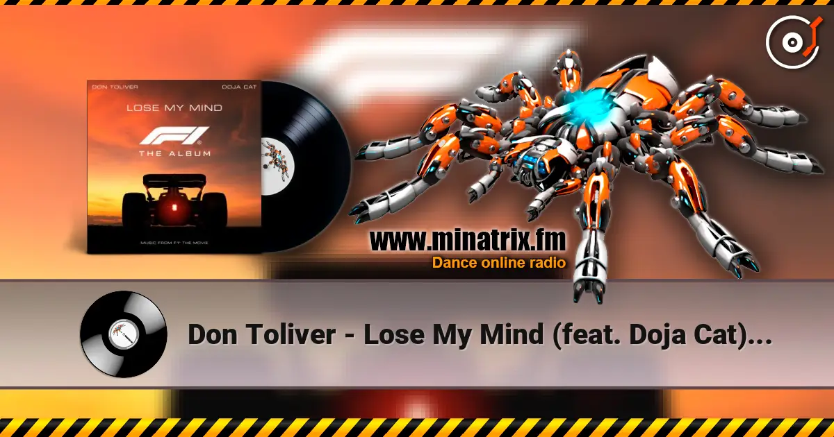 Don Toliver - Lose My Mind (feat. Doja Cat) [From F1® The Movie] escuchar online en alta calidad | Minatrix.FM