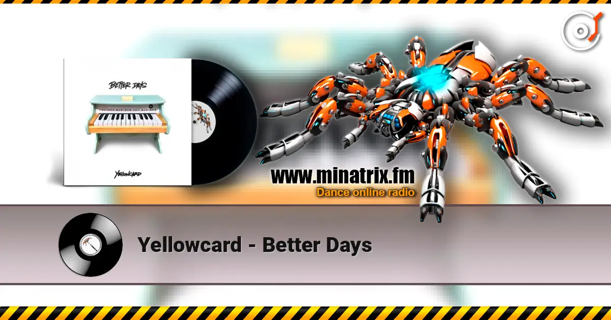 Yellowcard - Better Days escuchar online en alta calidad | Minatrix.FM