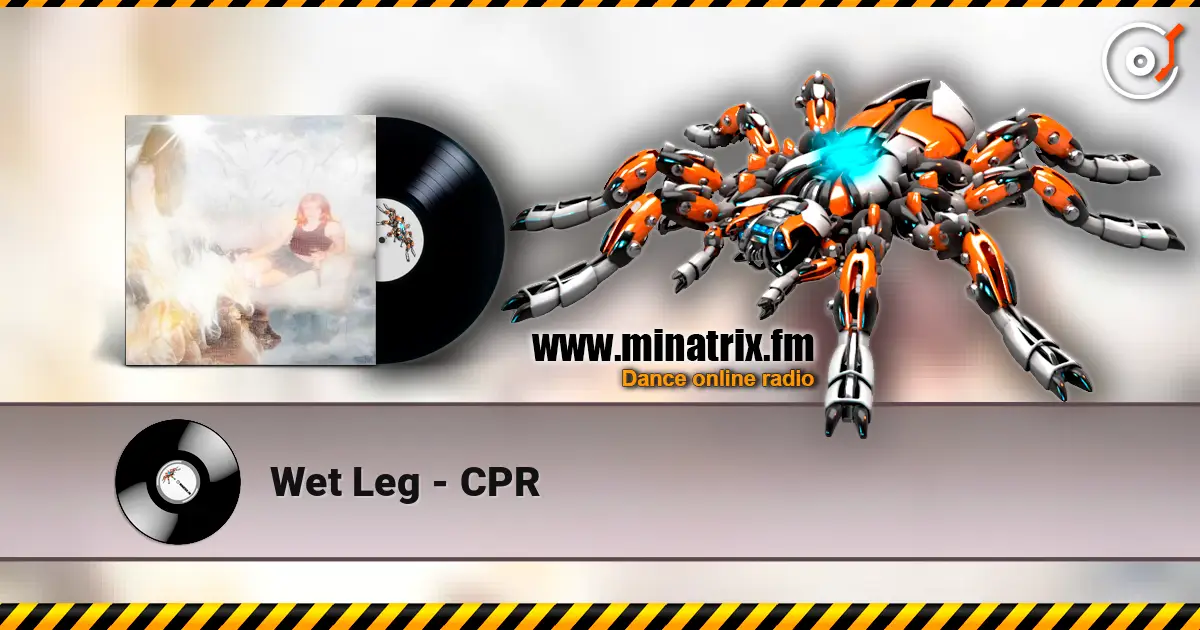 Wet Leg - CPR escuchar online en alta calidad | Minatrix.FM