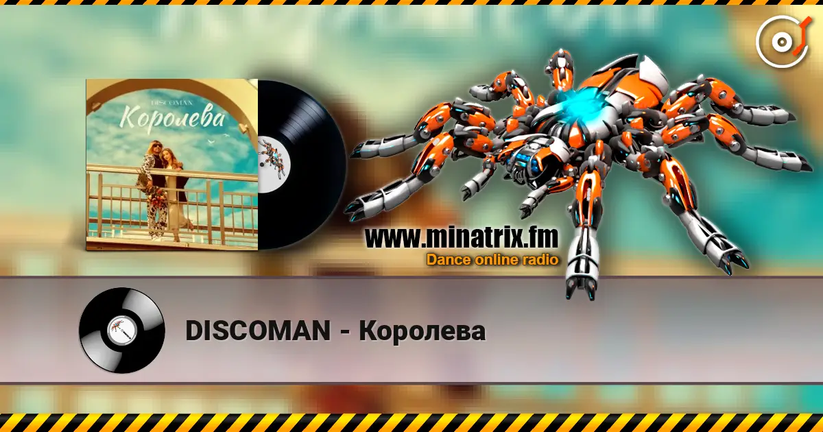 DISCOMAN - Королева escuchar online en alta calidad | Minatrix.FM