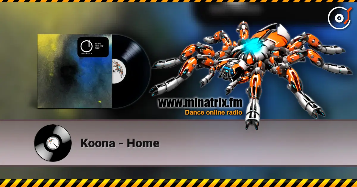 Koona - Home escuchar online en alta calidad | Minatrix.FM
