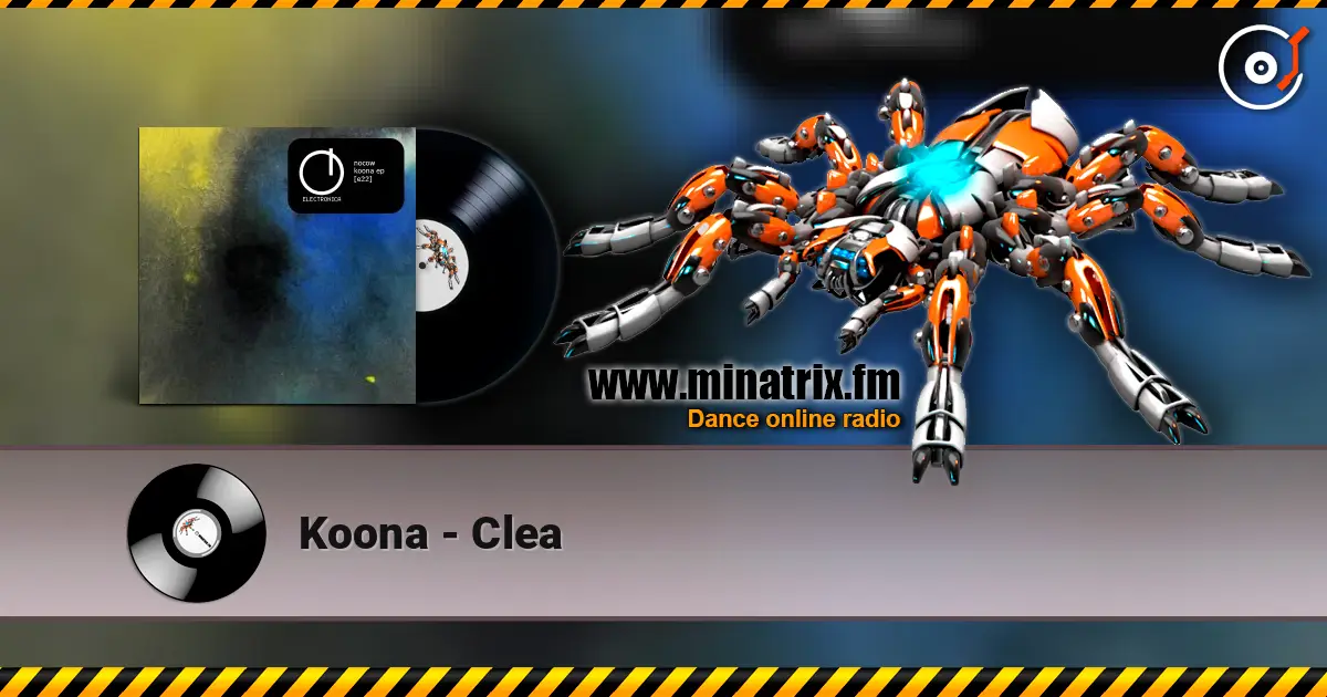 Koona - Clea escuchar online en alta calidad | Minatrix.FM
