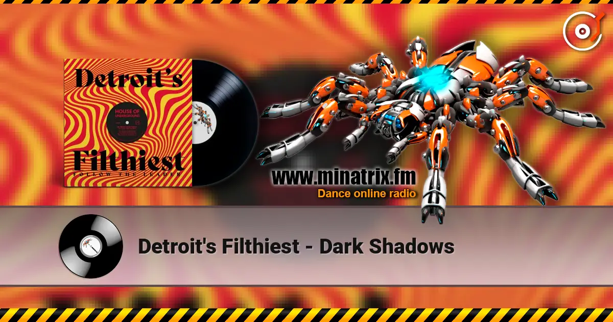 Detroit's Filthiest - Dark Shadows escuchar online en alta calidad | Minatrix.FM