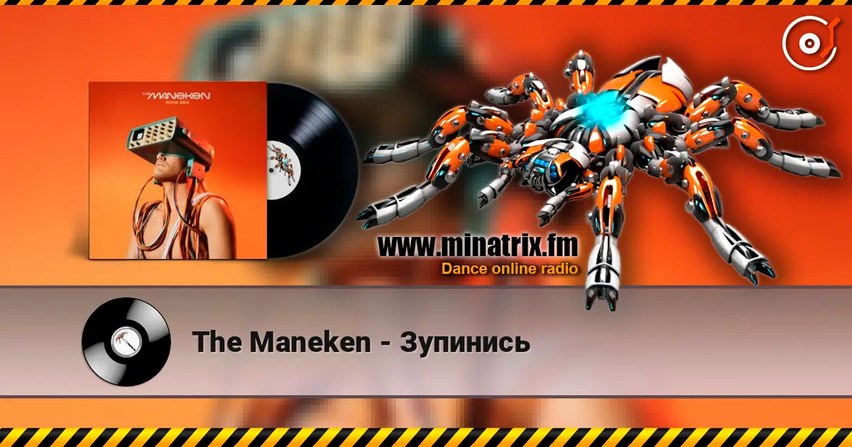 The Maneken - Зупинись escuchar online en alta calidad | Minatrix.FM