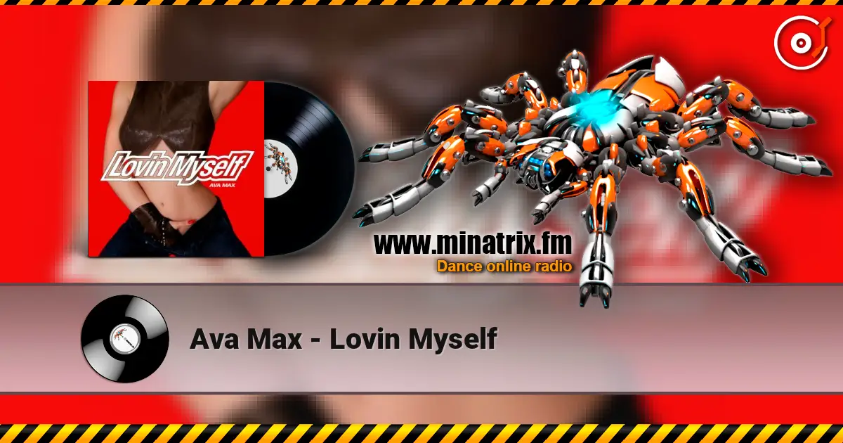 Ava Max - Lovin Myself escuchar online en alta calidad | Minatrix.FM
