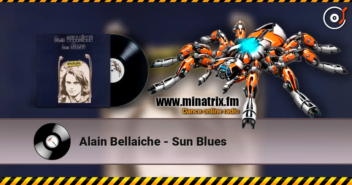 Alain Bellaiche - Sun Blues escuchar online en alta calidad | Minatrix.FM