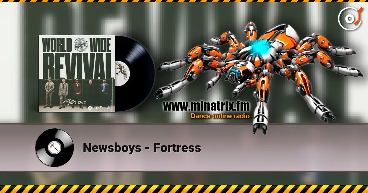 Newsboys - Fortress escuchar online en alta calidad | Minatrix.FM