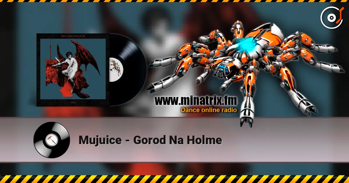 Mujuice - Gorod Na Holme escuchar online en alta calidad | Minatrix.FM