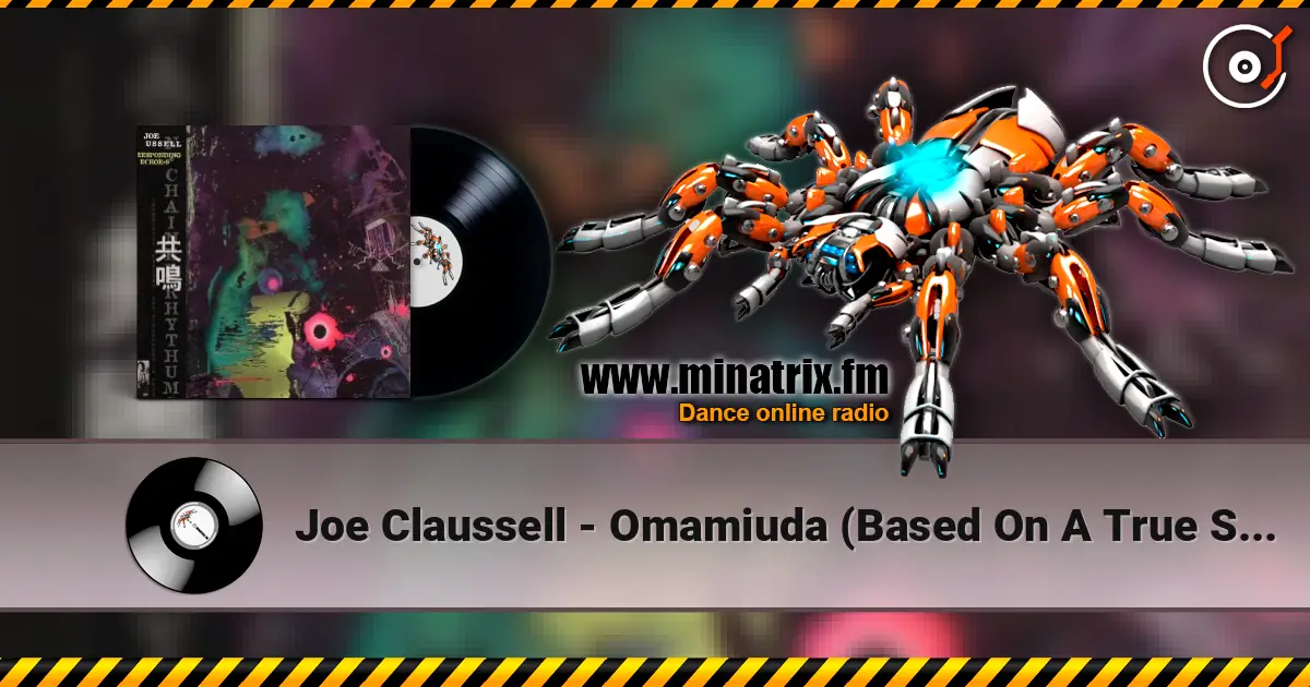 Joe Claussell - Omamiuda (Based On A True Story) escuchar online en alta calidad | Minatrix.FM