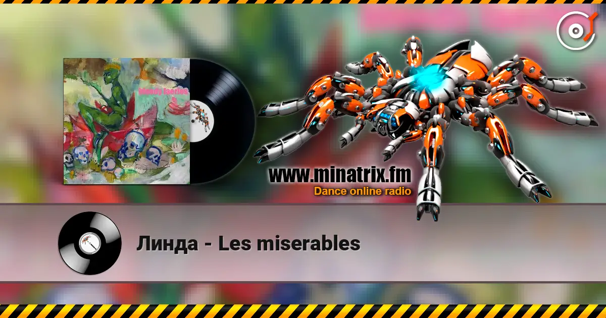 Линда - Les miserables escuchar online en alta calidad | Minatrix.FM