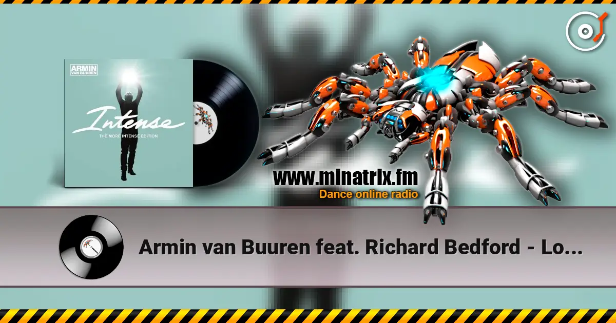 Armin van Buuren feat. Richard Bedford - Love Never Came (The Blizzard Radio Edit) escuchar online en alta calidad | Minatrix.FM