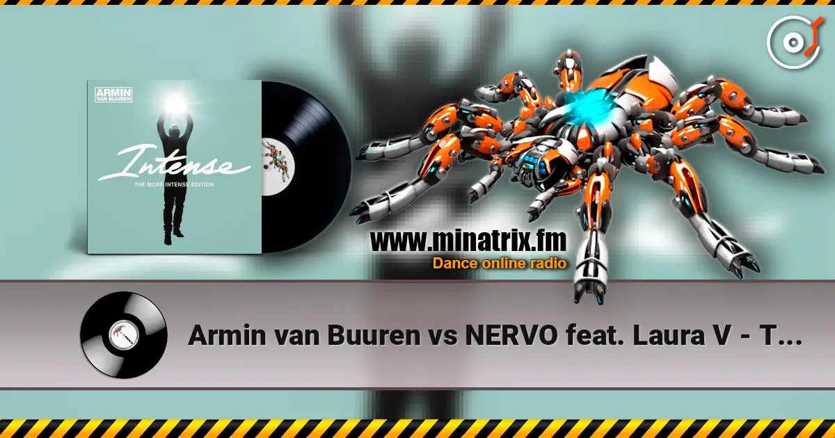 Armin van Buuren vs NERVO feat. Laura V - Turn This Love Around (Starkillers Radio Edit) escuchar online en alta calidad | Minatrix.FM