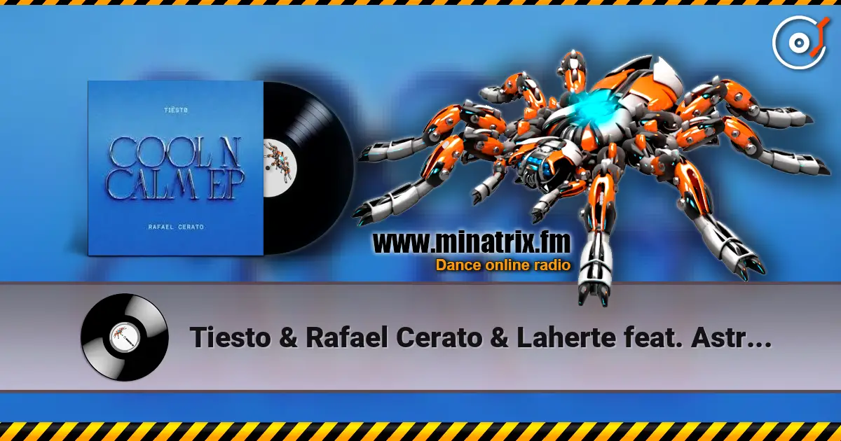 Tiesto & Rafael Cerato & Laherte feat. Astrid Jame - Get Naughty (Extended Mix) escuchar online en alta calidad | Minatrix.FM