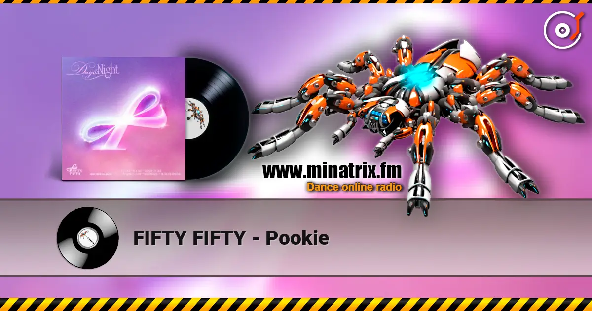FIFTY FIFTY - Pookie escuchar online en alta calidad | Minatrix.FM