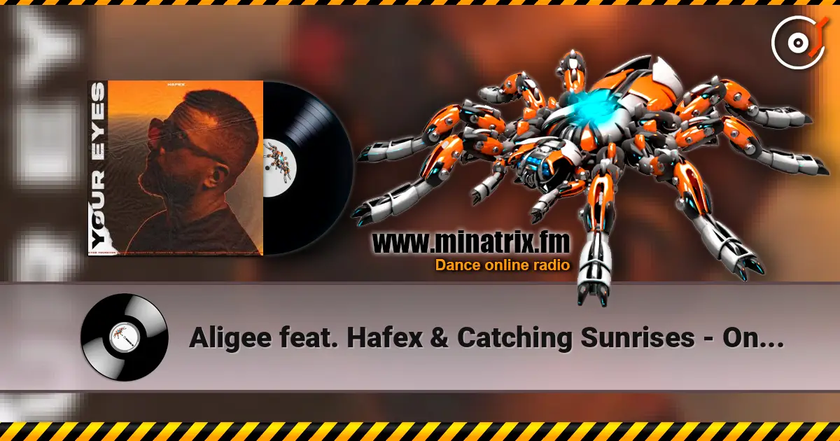 Aligee feat. Hafex & Catching Sunrises - One Last Dance escuchar online en alta calidad | Minatrix.FM