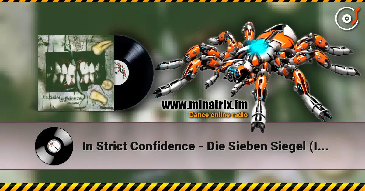In Strict Confidence - Die Sieben Siegel (Intro) escuchar online en alta calidad | Minatrix.FM