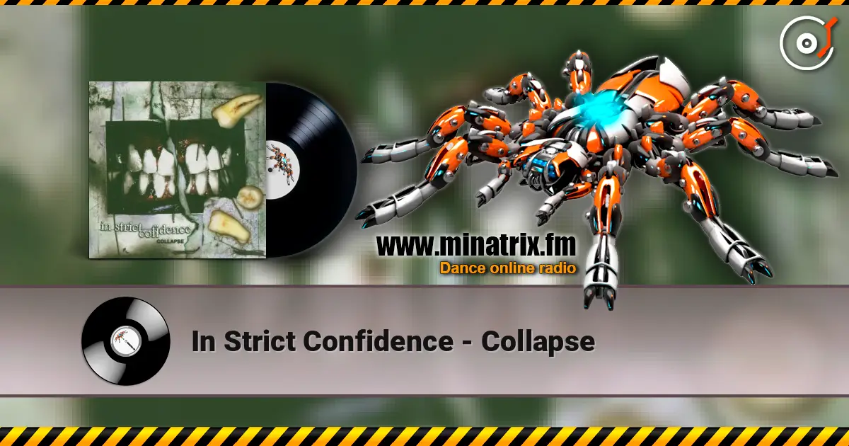 In Strict Confidence - Collapse escuchar online en alta calidad | Minatrix.FM