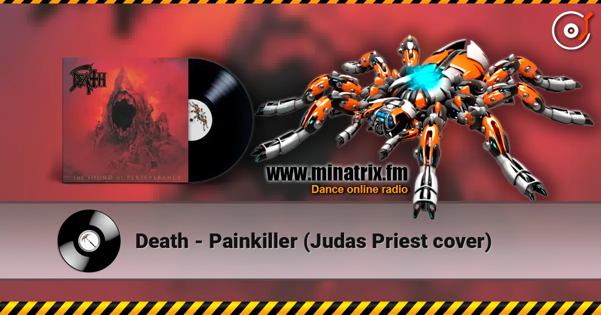 Death - Painkiller (Judas Priest cover) escuchar online en alta calidad | Minatrix.FM
