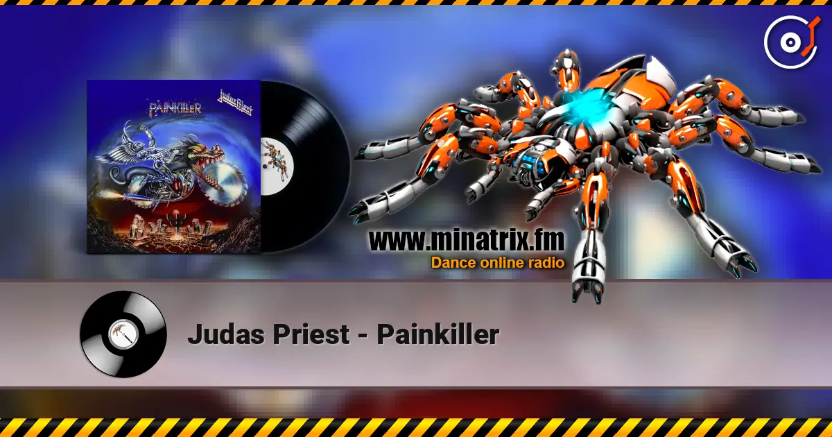 Judas Priest - Painkiller escuchar online en alta calidad | Minatrix.FM