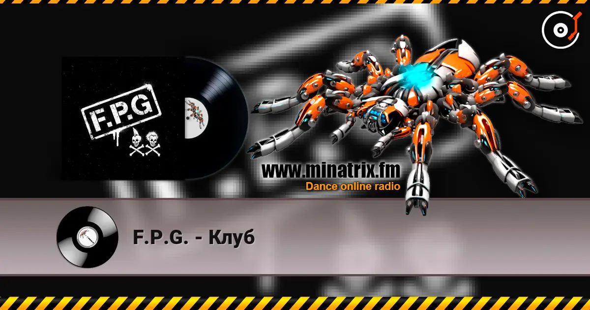 F.P.G. - Клуб escuchar online en alta calidad | Minatrix.FM