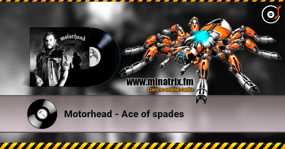 Motorhead - Ace of spades escuchar online en alta calidad | Minatrix.FM