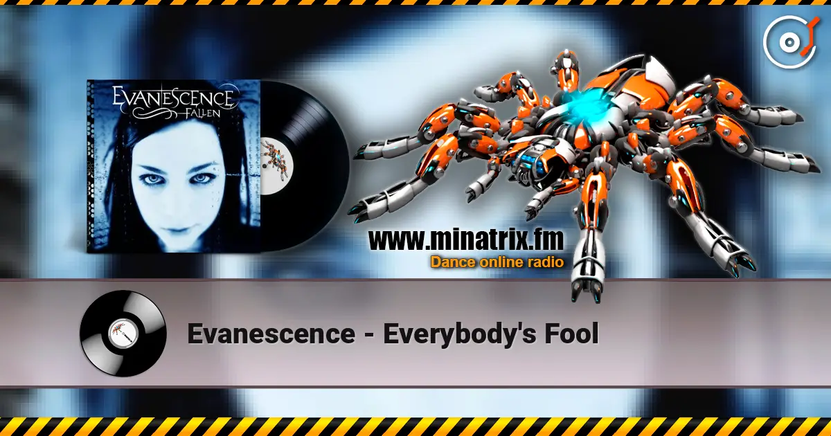 Evanescence - Everybody's Fool escuchar online en alta calidad | Minatrix.FM