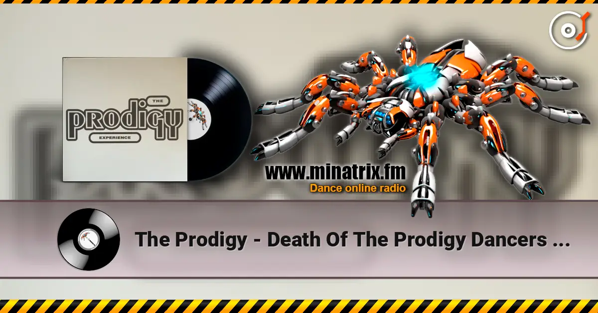 The Prodigy - Death Of The Prodigy Dancers (Live) escuchar online en alta calidad | Minatrix.FM