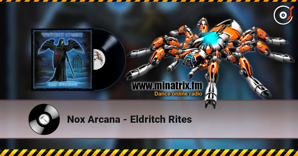 Nox Arcana - Eldritch Rites escuchar online en alta calidad | Minatrix.FM