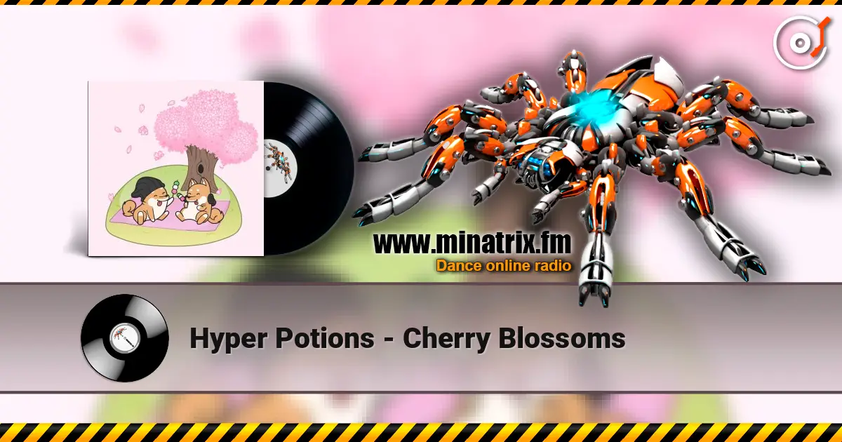 Hyper Potions - Cherry Blossoms escuchar online en alta calidad | Minatrix.FM