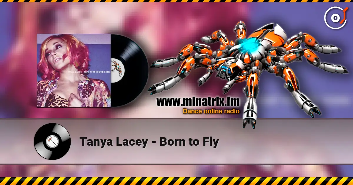 Tanya Lacey - Born to Fly escuchar online en alta calidad | Minatrix.FM