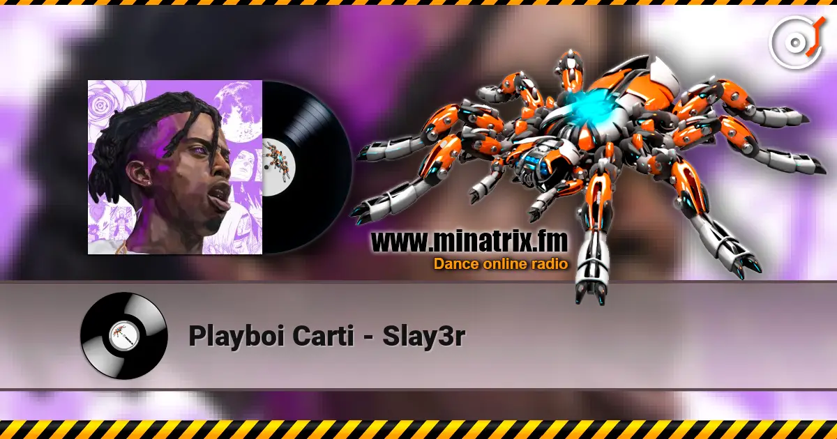 Playboi Carti - Slay3r escuchar online en alta calidad | Minatrix.FM