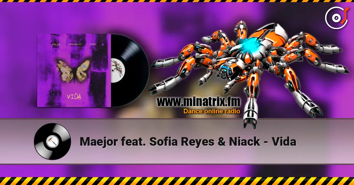 Maejor feat. Sofia Reyes & Niack - Vida escuchar online en alta calidad | Minatrix.FM