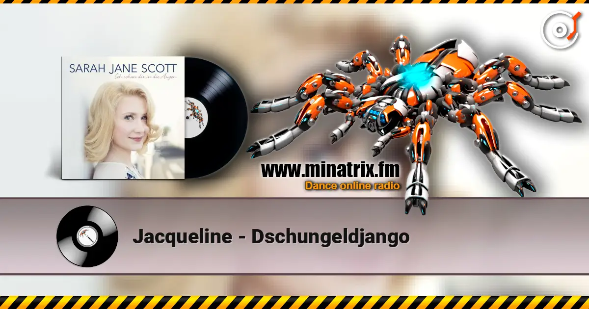 Jacqueline - Dschungeldjango escuchar online en alta calidad | Minatrix.FM