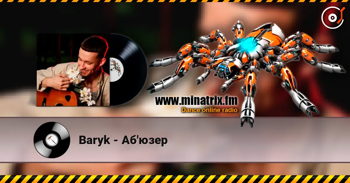 Baryk - Аб'юзер escuchar online en alta calidad | Minatrix.FM
